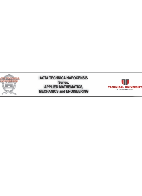 Acta Technica Napocensis Series-applied Mathematics Mechanics And Engineering